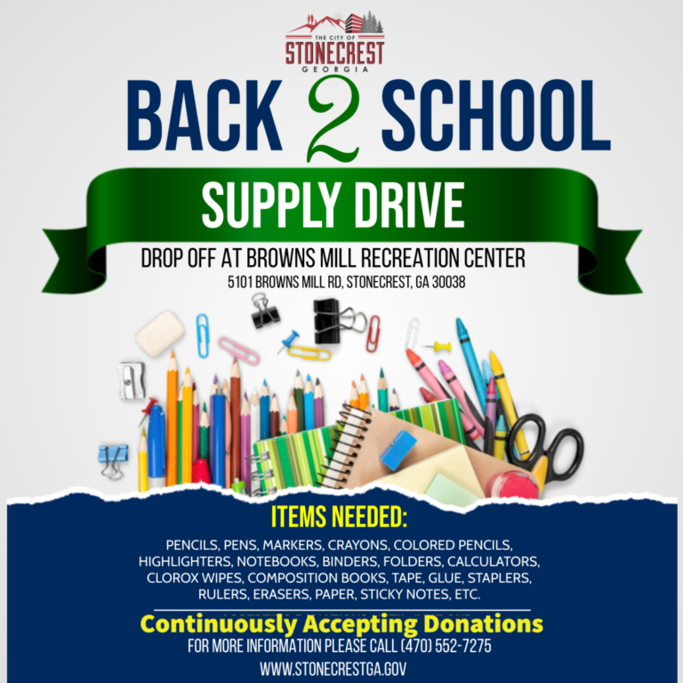 The City of Stonecrest is hosting a supply drive to prepare for our back-to-school event in July. 